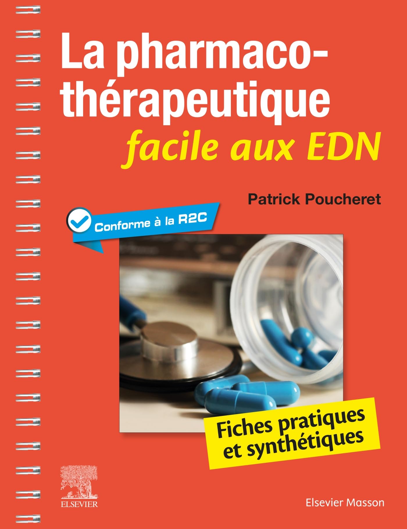 La pharmacothérapeutique facile aux EDN: Fiches pratiques et synthétiques Medicine