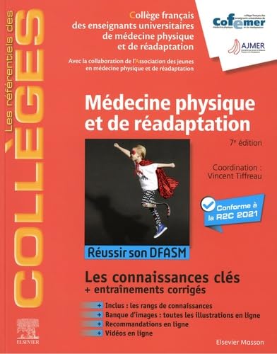 Médecine physique et de réadaptation: Réussir son DFASM - Connaissances clés Medicine