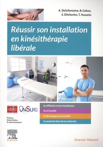 Réussir son installation en kinésithérapie libérale book