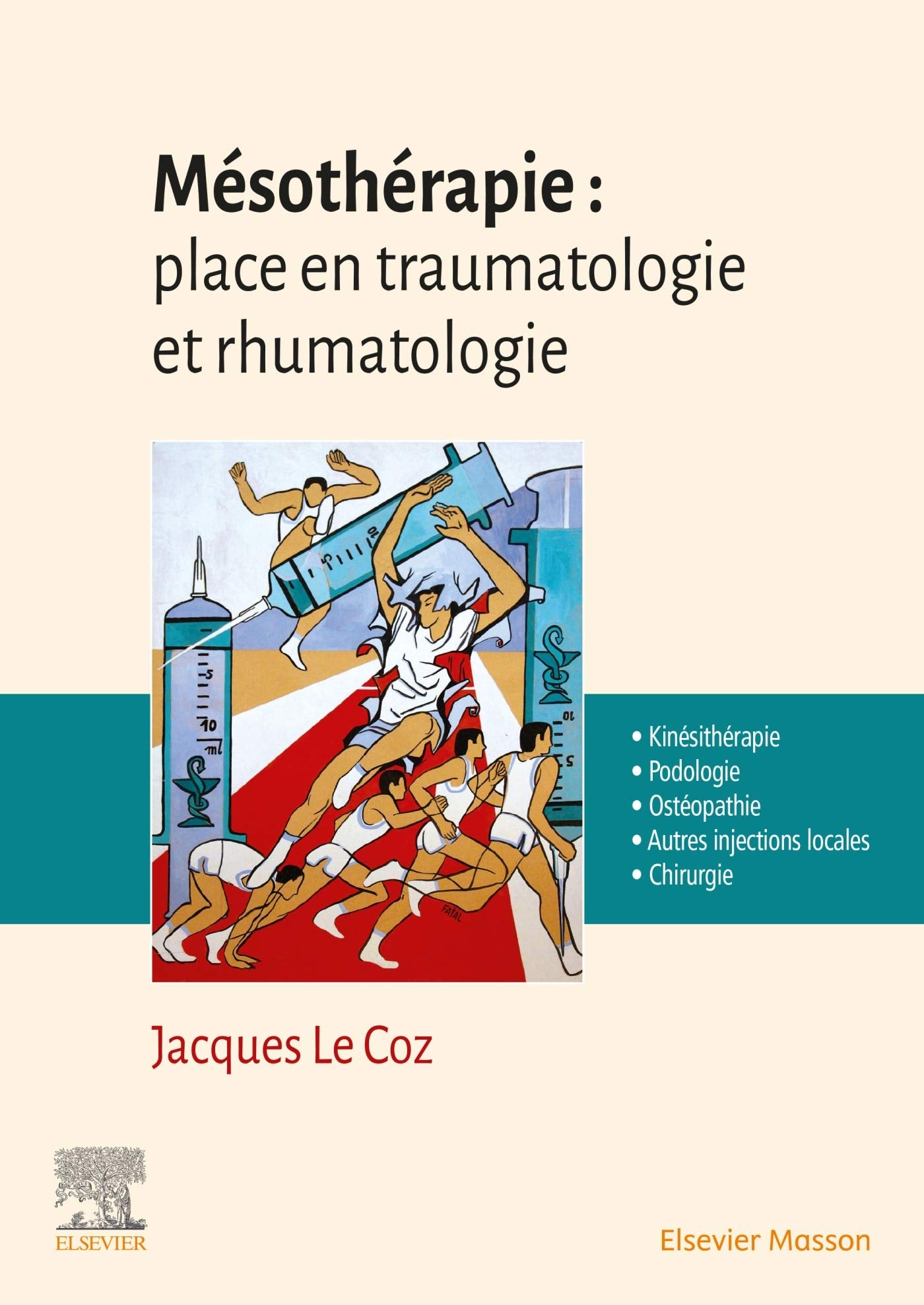 Mésothérapie : place en traumatologie et rhumatologie book