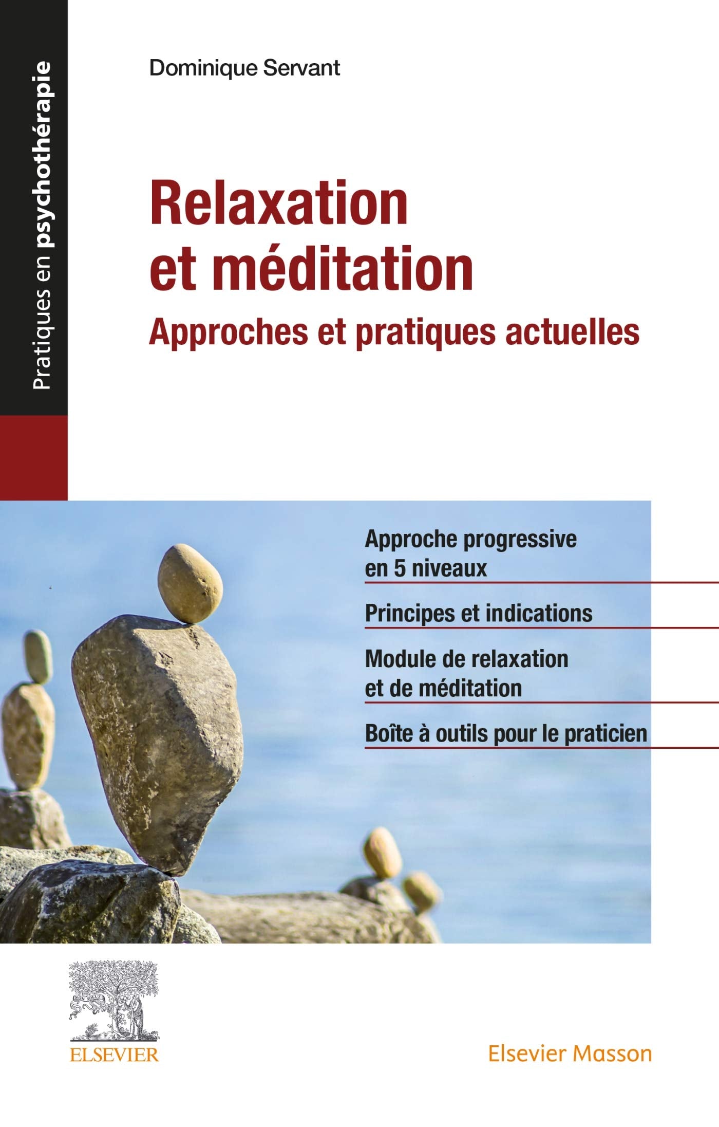 Relaxation et méditation: Approches et pratiques actuelles book