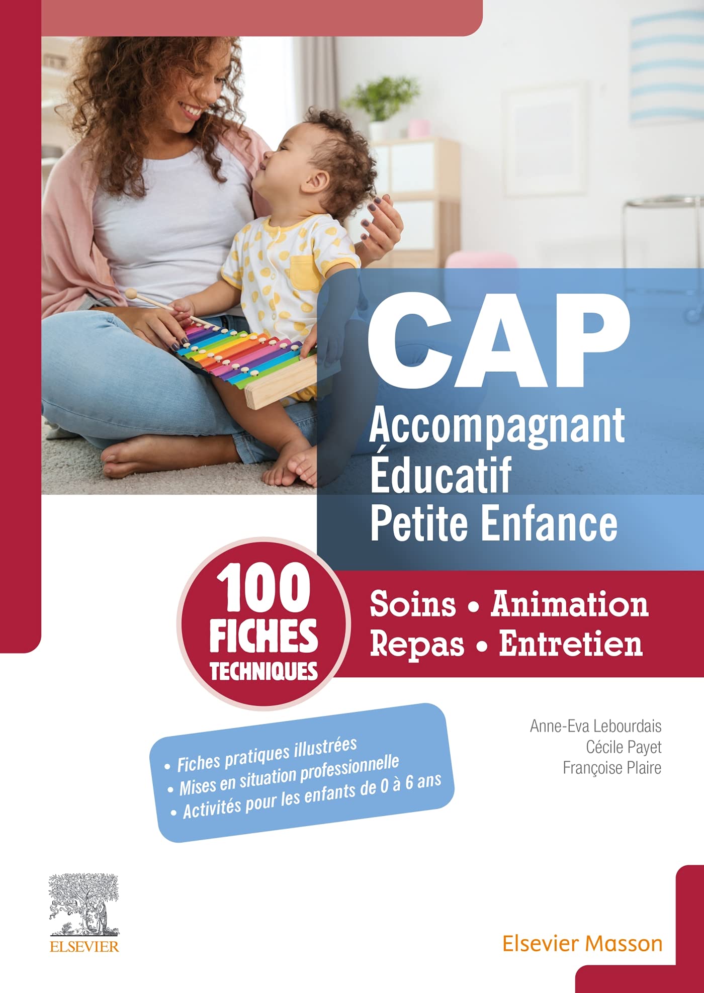 Fiches techniques CAP Accompagnant éducatif petite enfance: Soins, animation, repas, entretien Professional & Reference Books