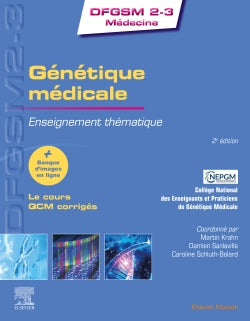 Génétique médicale : enseignement thématique Medicine