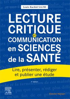 Lecture critique et communication en sciences de la santé : lire, présenter, rédiger et publier une étude Medicine