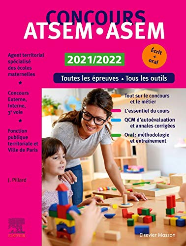 Concours ATSEM-ASEM 2021-2022 : toutes les épreuves, tous les outils, écrit + oral : concours externe, interne et 3e voie, fonction publique territoriale de la ville de Paris Medicine