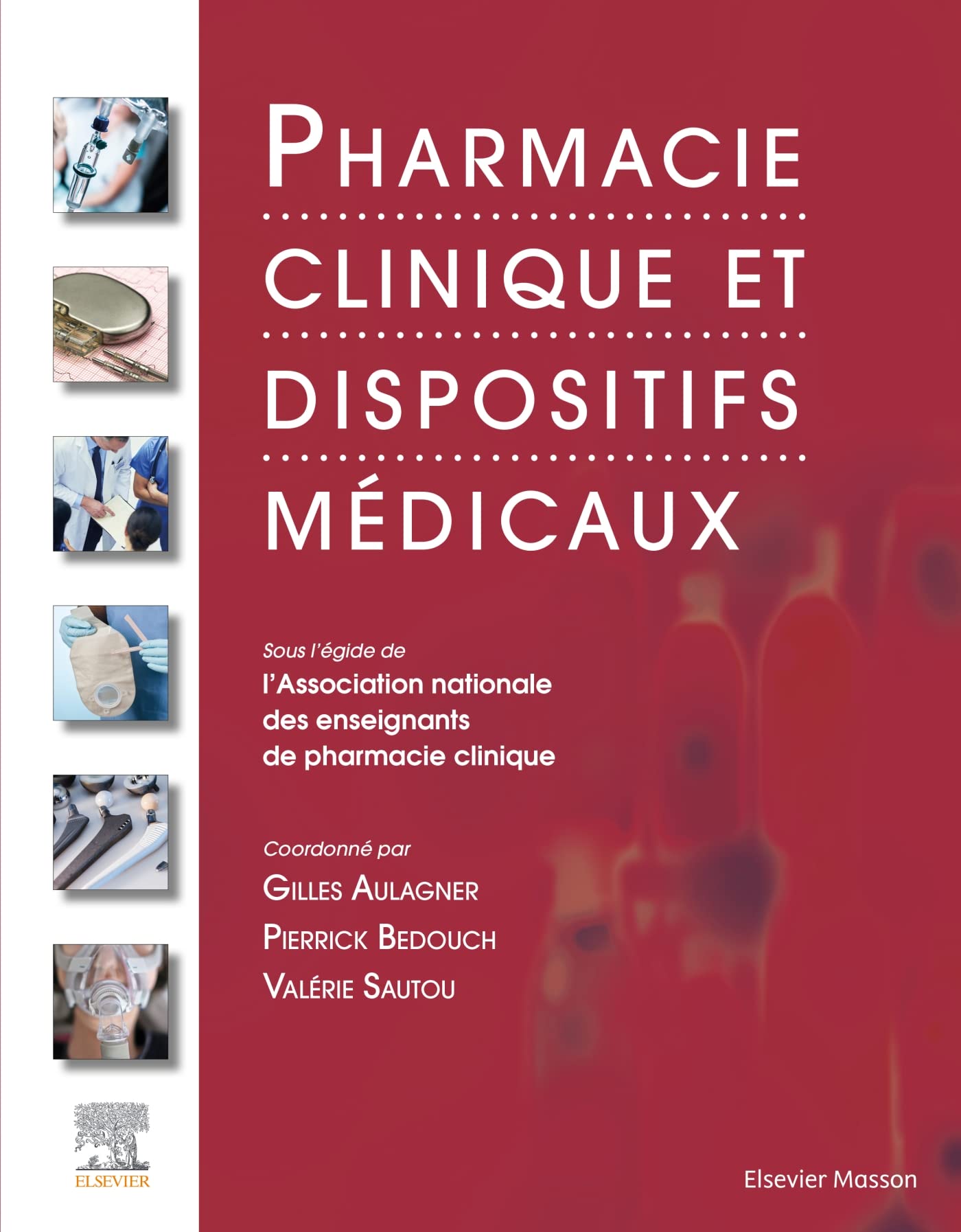 Pharmacie clinique et dispositifs médicaux Medicine