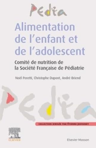 Alimentation de l'enfant et de l'adolescent Medicine