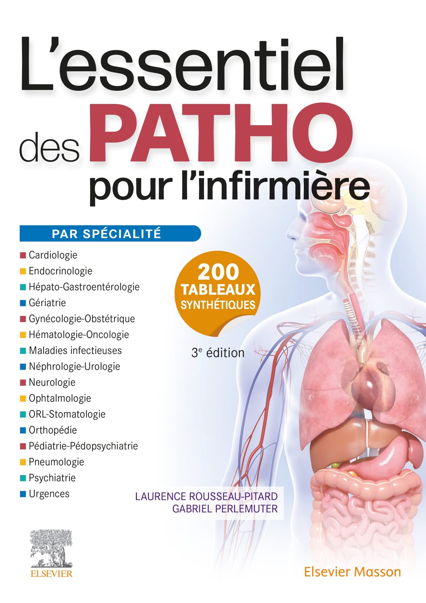 L'essentiel des PATHO: pour l'infirmière par spécialité book