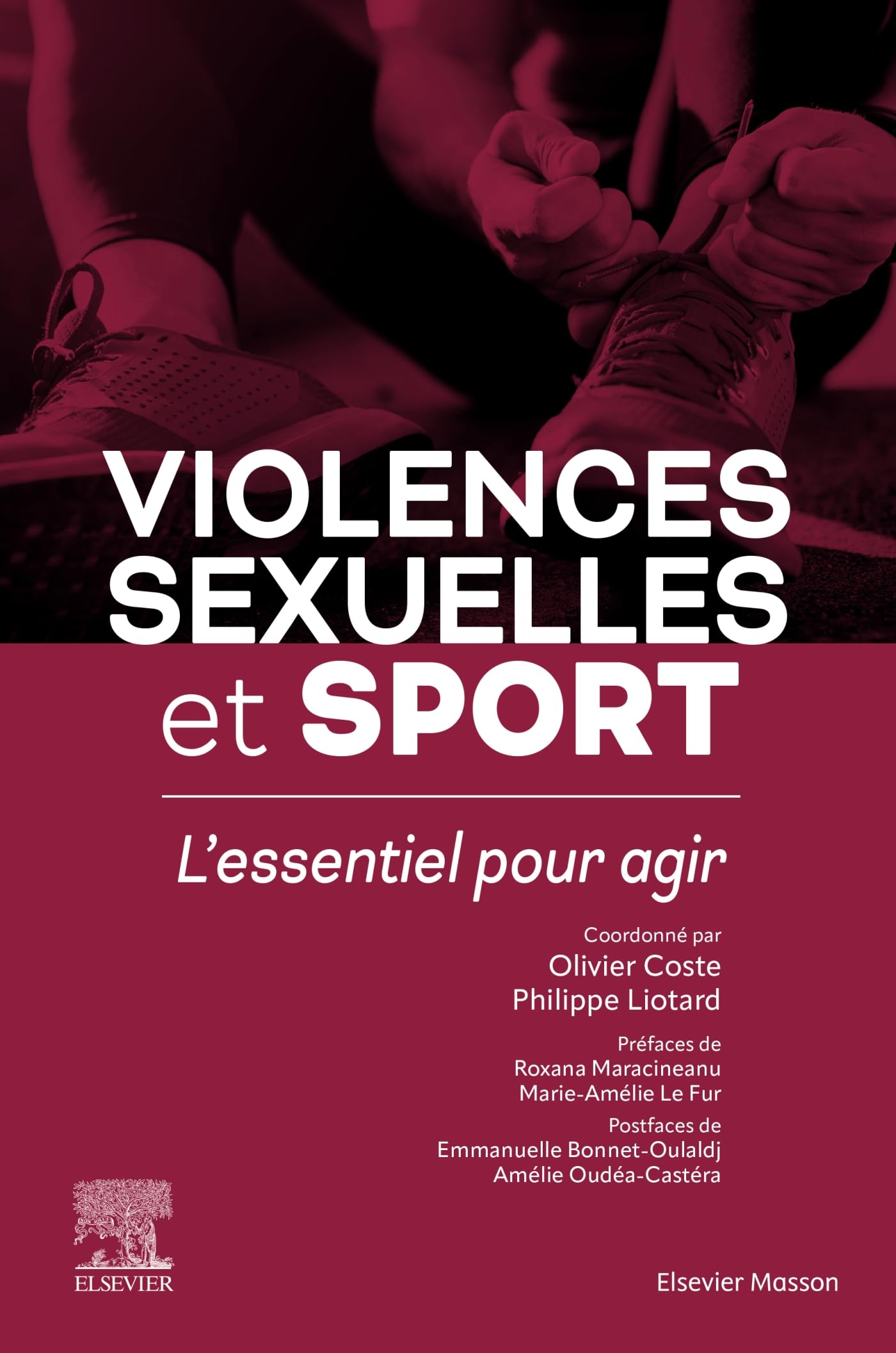Violences sexuelles et sport: L'essentiel pour agir Medicine