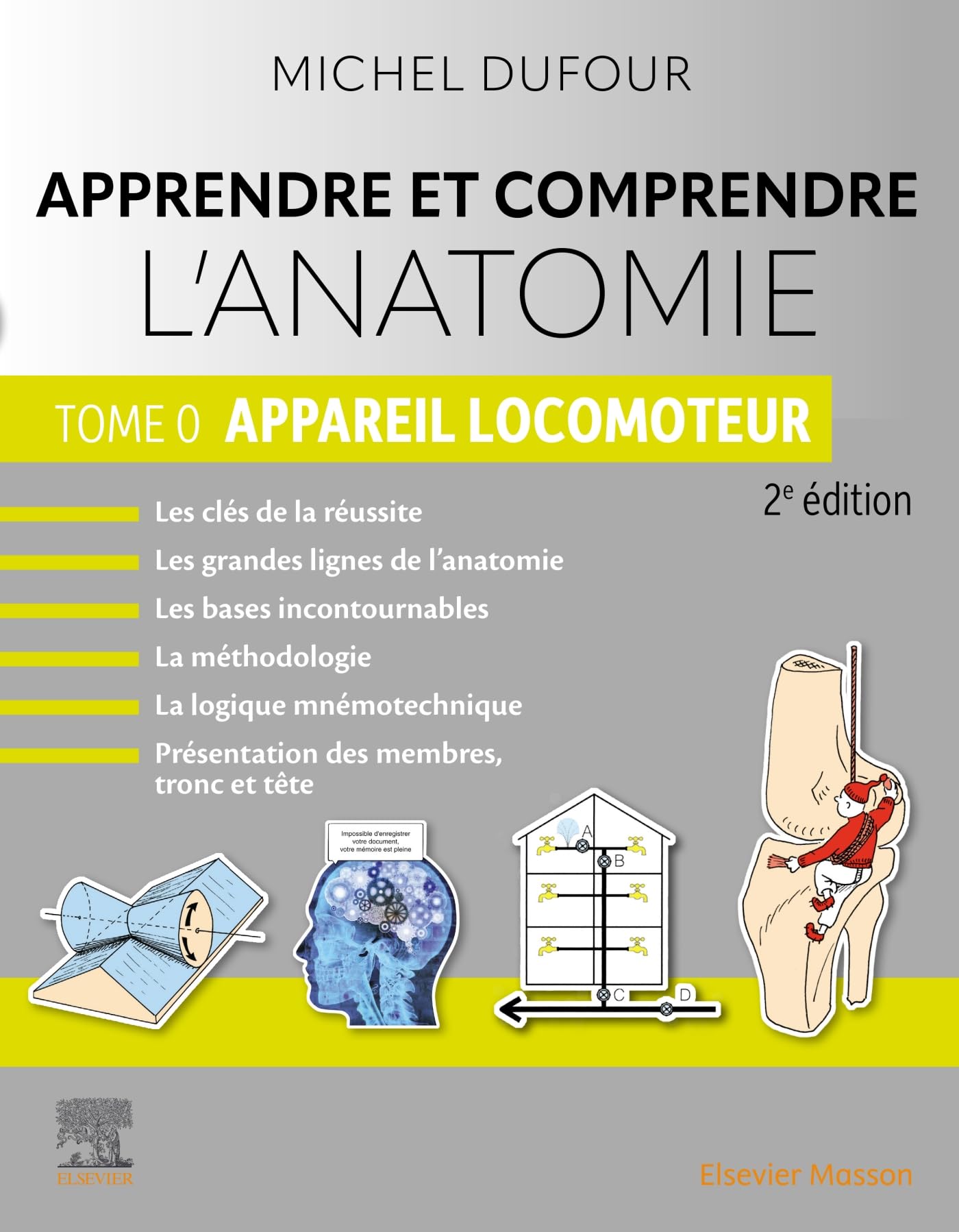 Apprendre et comprendre l'anatomie - Tome 0: Appareil locomoteur book