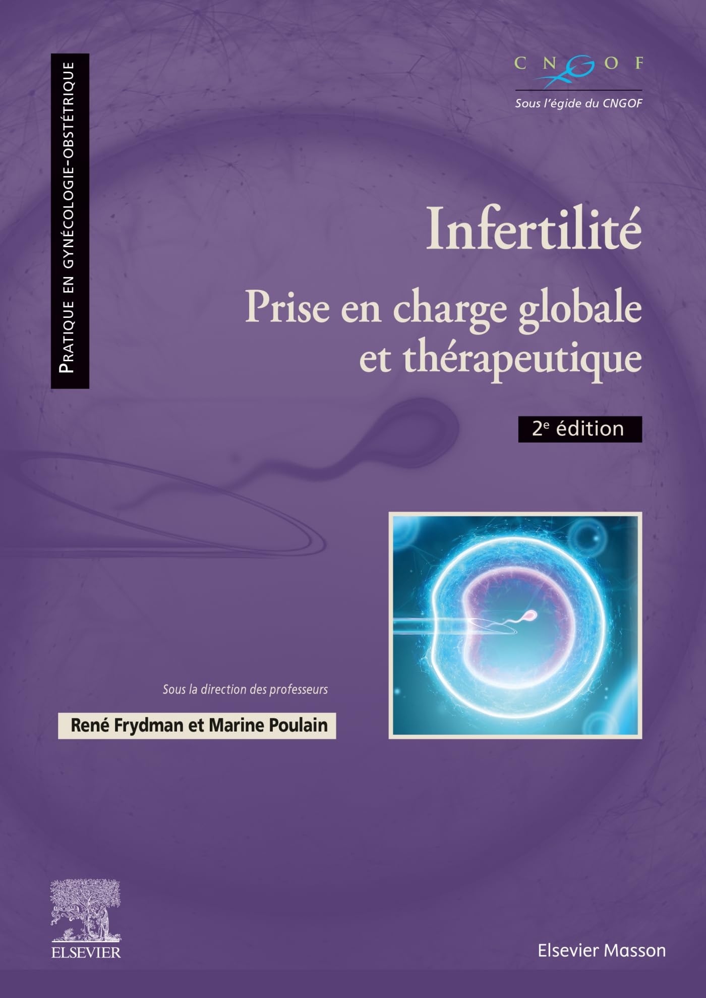 Infertilité: Prise en charge globale et thérapeutique book