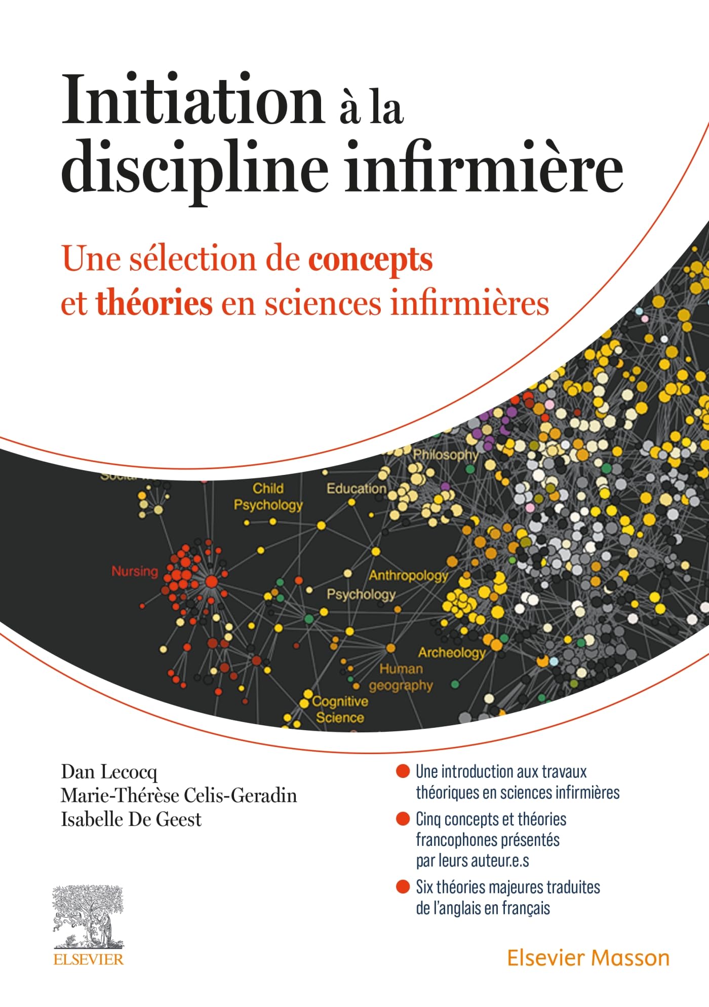 Initiation à la discipline infirmière: Une sélection de concepts et théories en sciences infirmières book