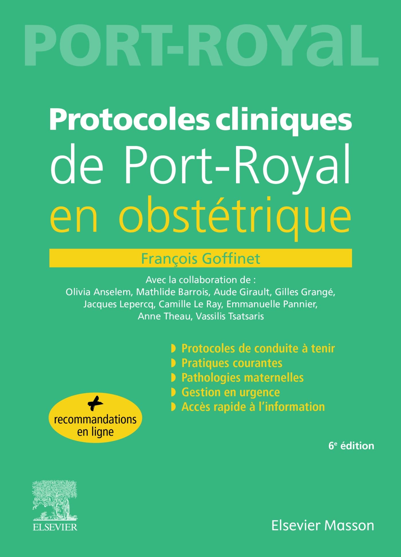 Protocoles cliniques de Port-royal en obstétrique book