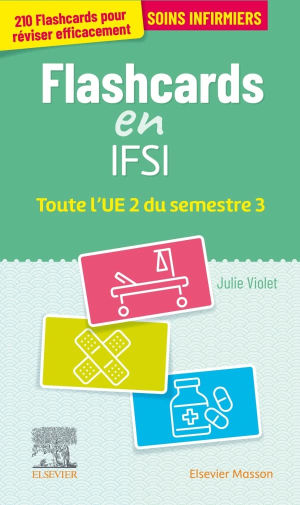 Flashcards IFSI. Toute l'UE 2 du semestre 3: Entrainement intensif Medicine