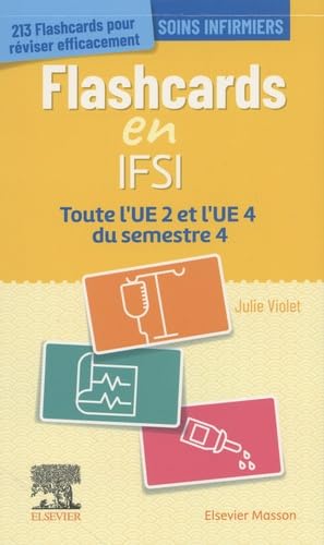 Flashcards IFSI. UE 2 et UE 4 du semestre 4: Entrainement intensif Medicine