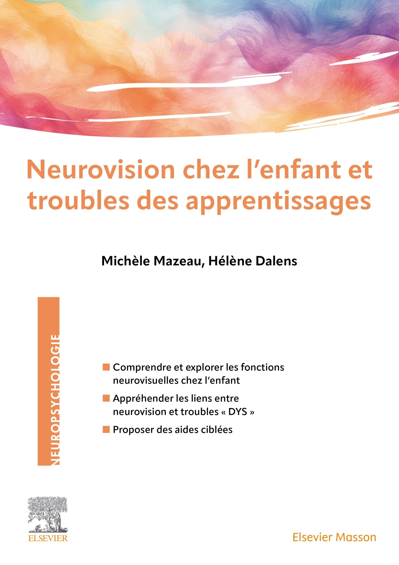 Neurovision chez l'enfant et troubles des apprentissages Medicine