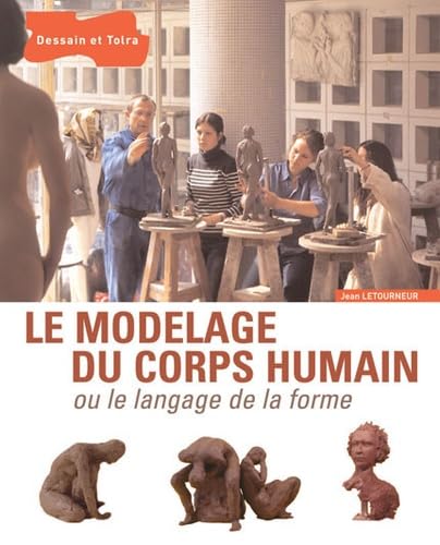 Le modelage du corps humain ou le langage de la forme book