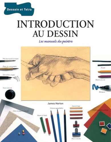 Introduction au dessin: Les manuels du peintre Books