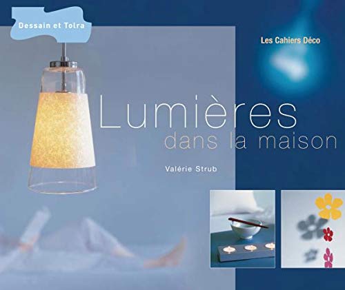 Lumières dans la maison book