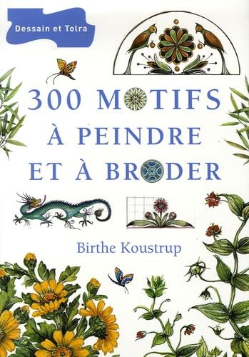 300 motifs : A peindre et à broder Leisure & Fun