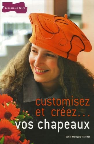 Customisez et créez... vos chapeaux Books