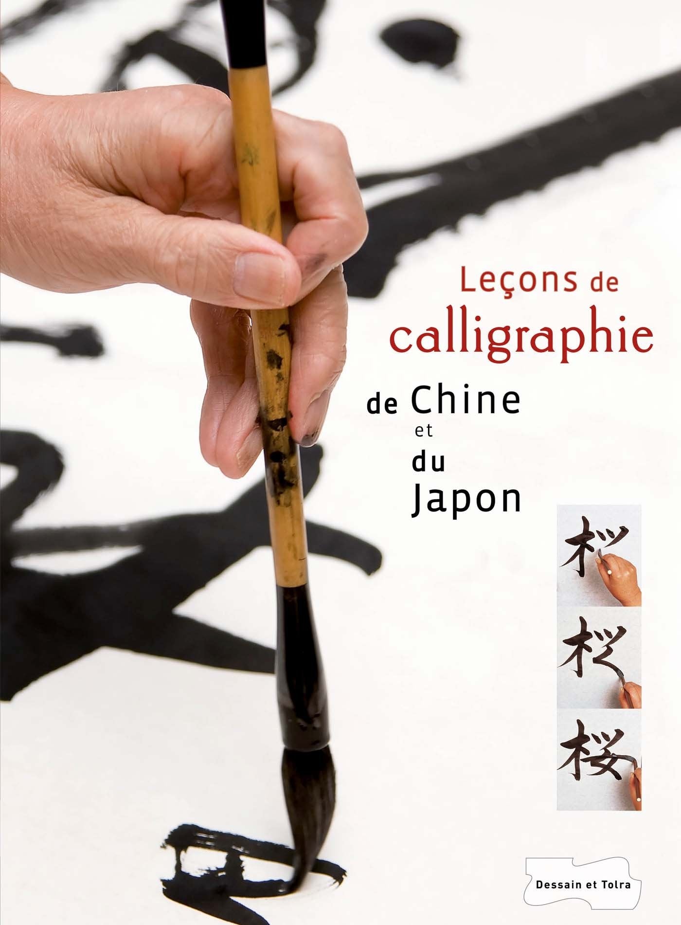 Leçons de calligraphie de Chine et du Japon Books