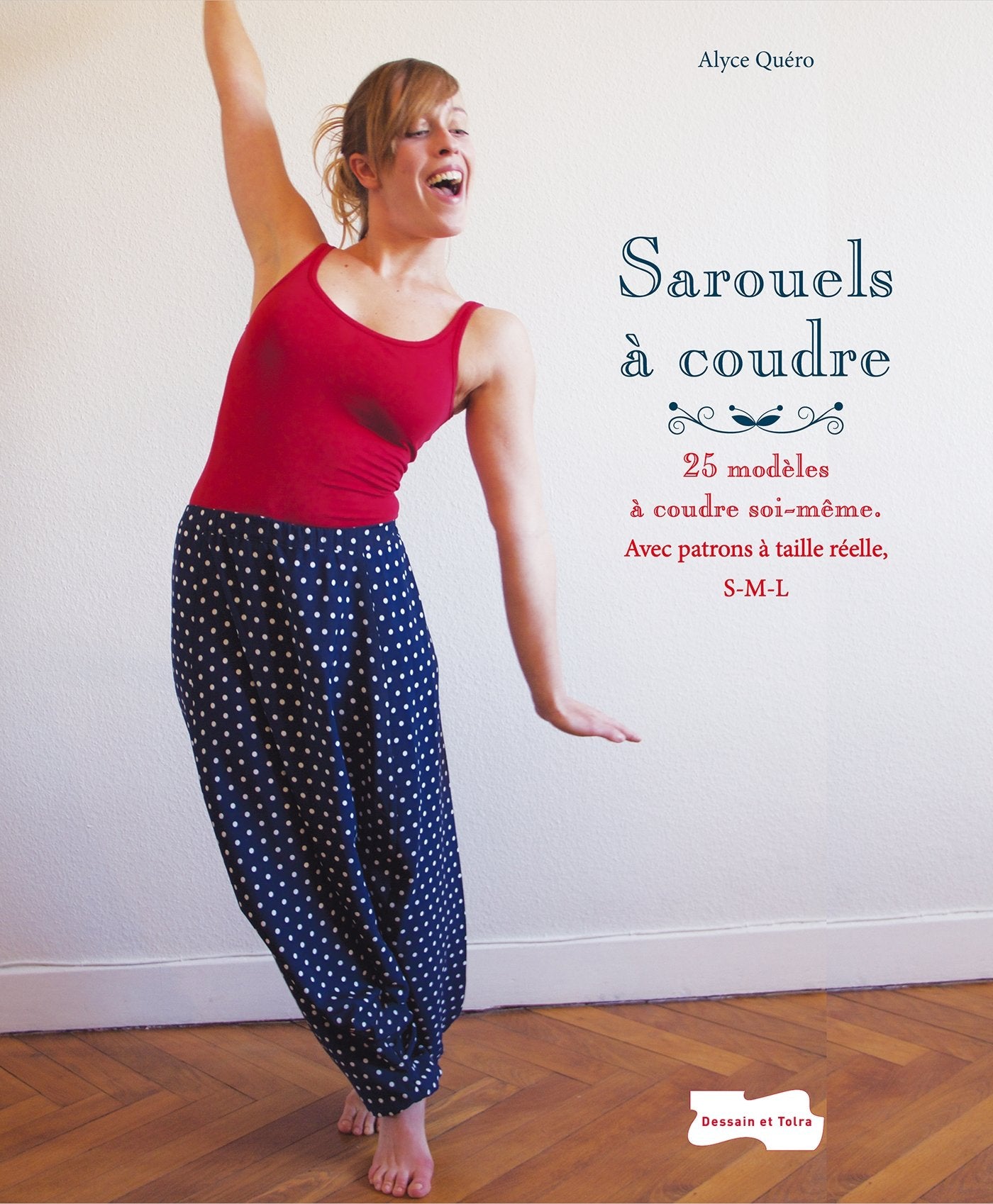 Sarouels à coudre: 25 modèles à coudre soi-même. En 3 tailles S-M-L Hobbies & Crafts