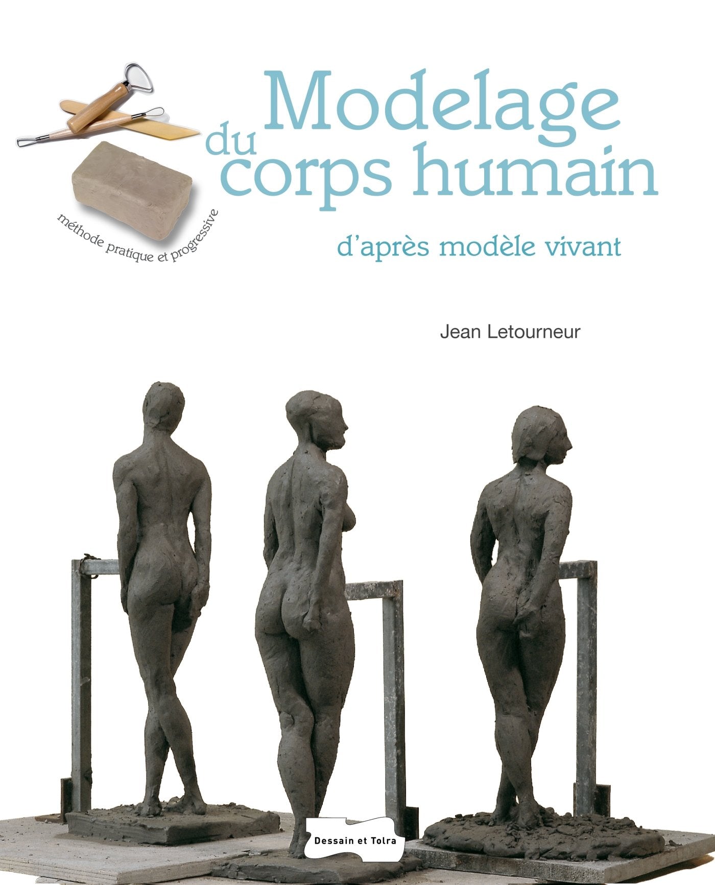 Modelage du corps humain d'après modèle vivant - NP book