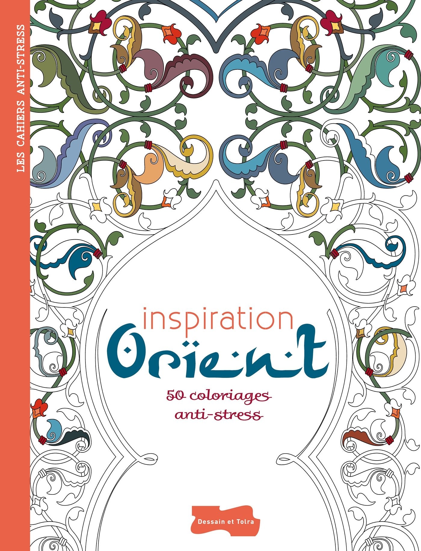 INSPIRATION ORIENT (CAHIER ANTI-STRESS) book