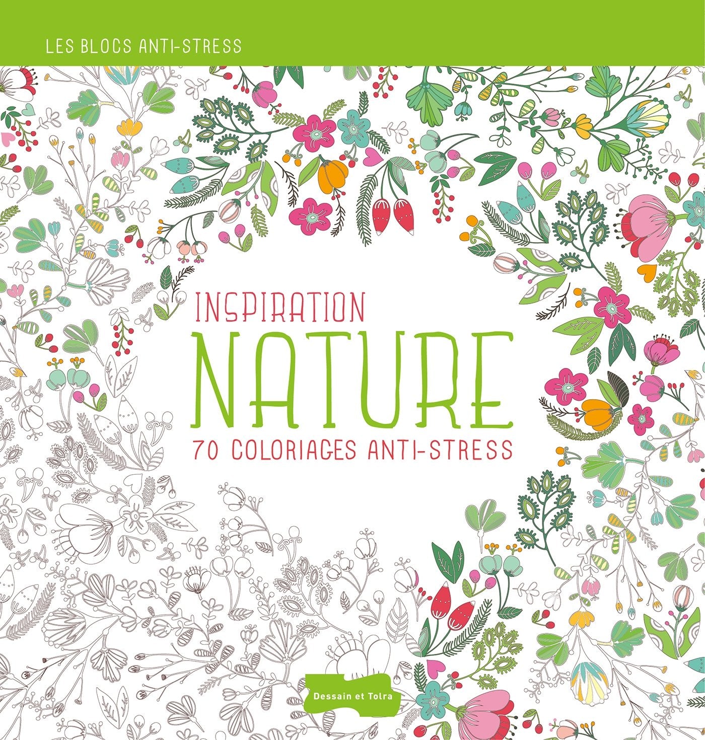 Inspiration nature: 70 coloriages anti-stress Books