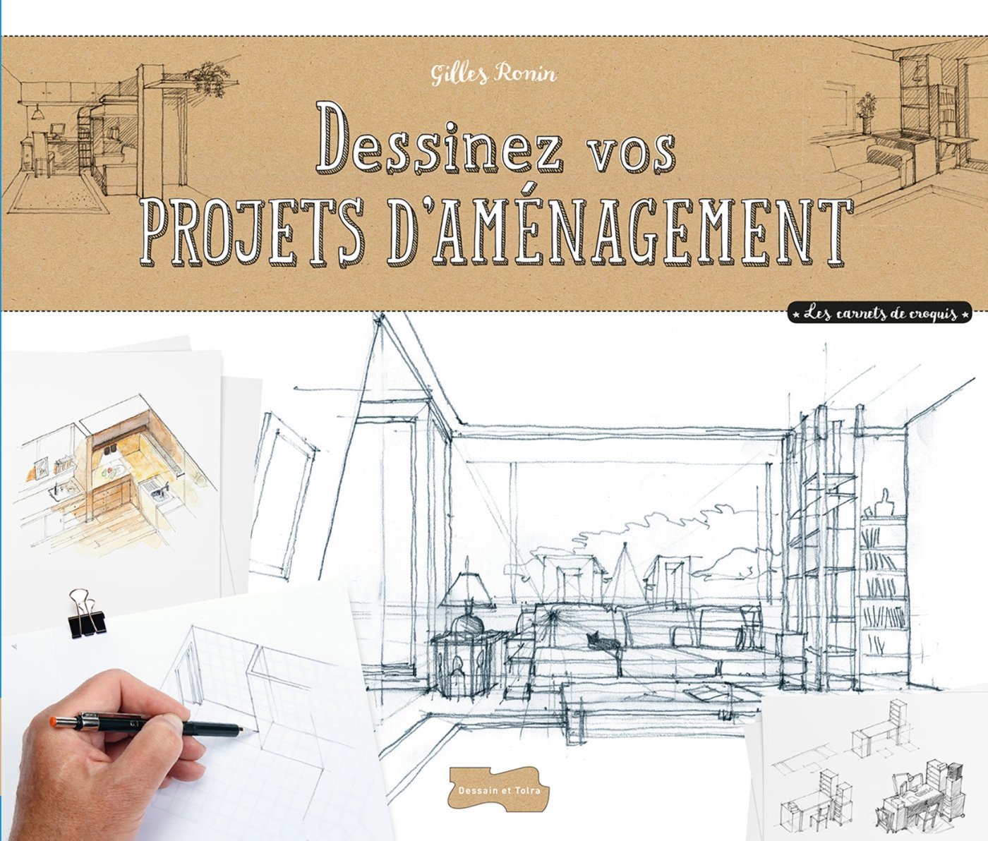 Dessiner des projets d'aménagement à main levée book