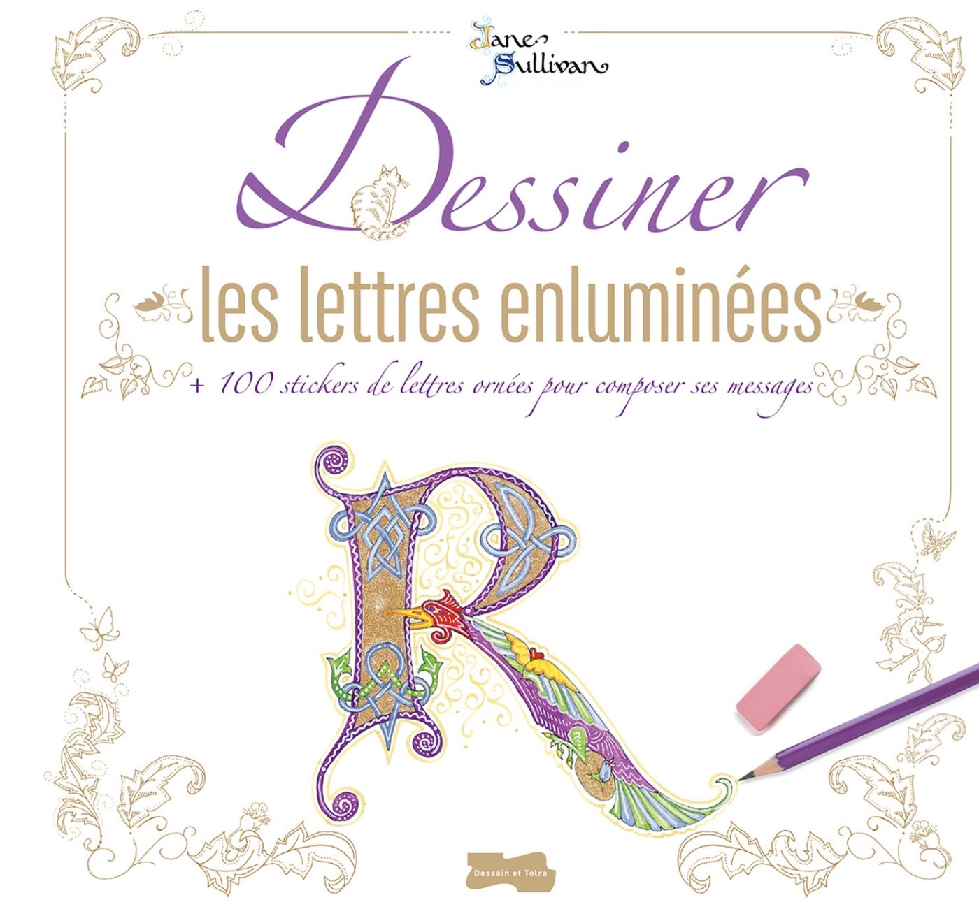 Dessiner les lettres enluminées book