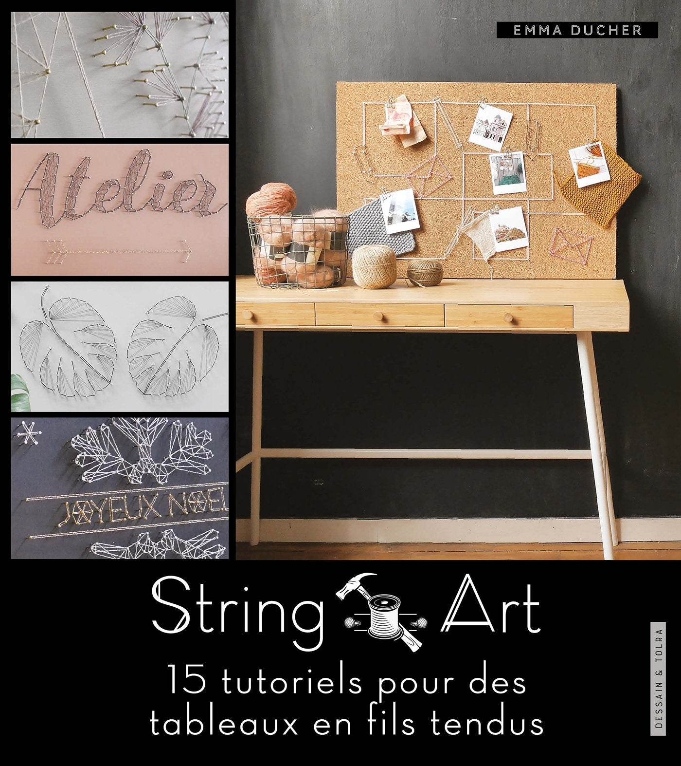 String art: 15 tutoriels pour des tableaux en fil tendu book