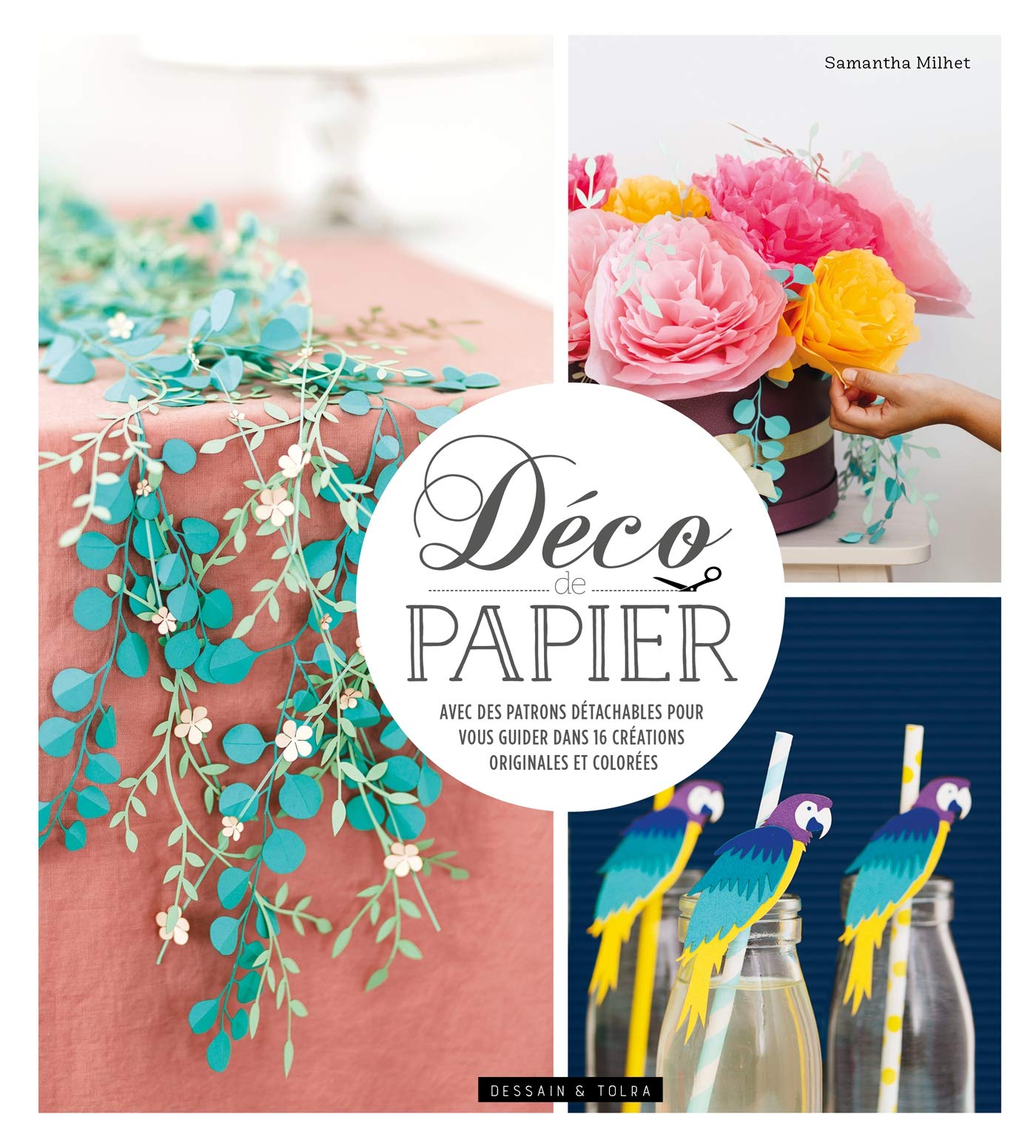 Déco de papier: Avec des patrons détachables pour vous guider dans 20 créations originales et colorées Leisure, Home & Garden