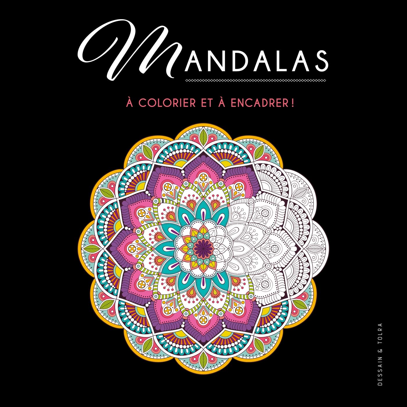 Mandalas: A colorier et à encadrer ! book