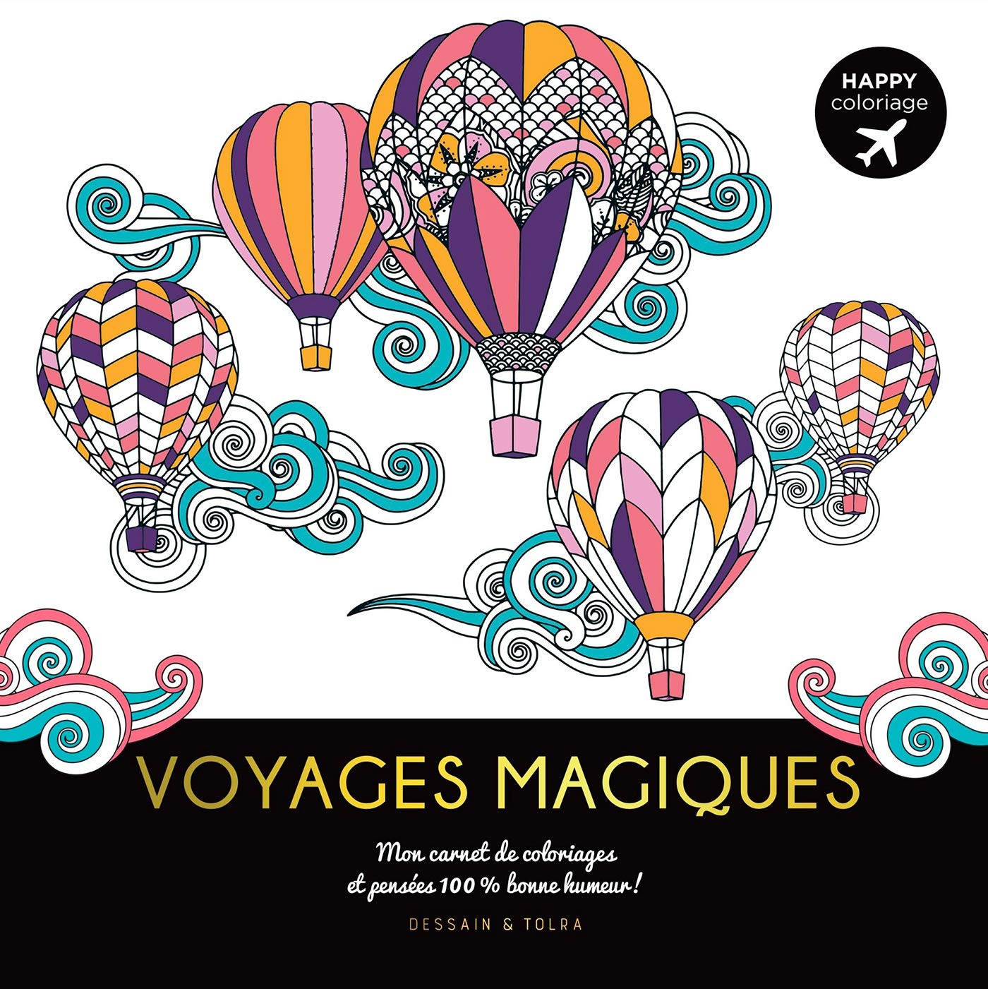 Happy coloriage Voyages magiques book