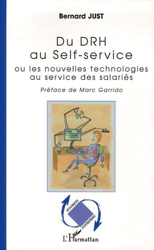 Du DRH au Self-service : Ou les nouvelles technologies au service des salariés book