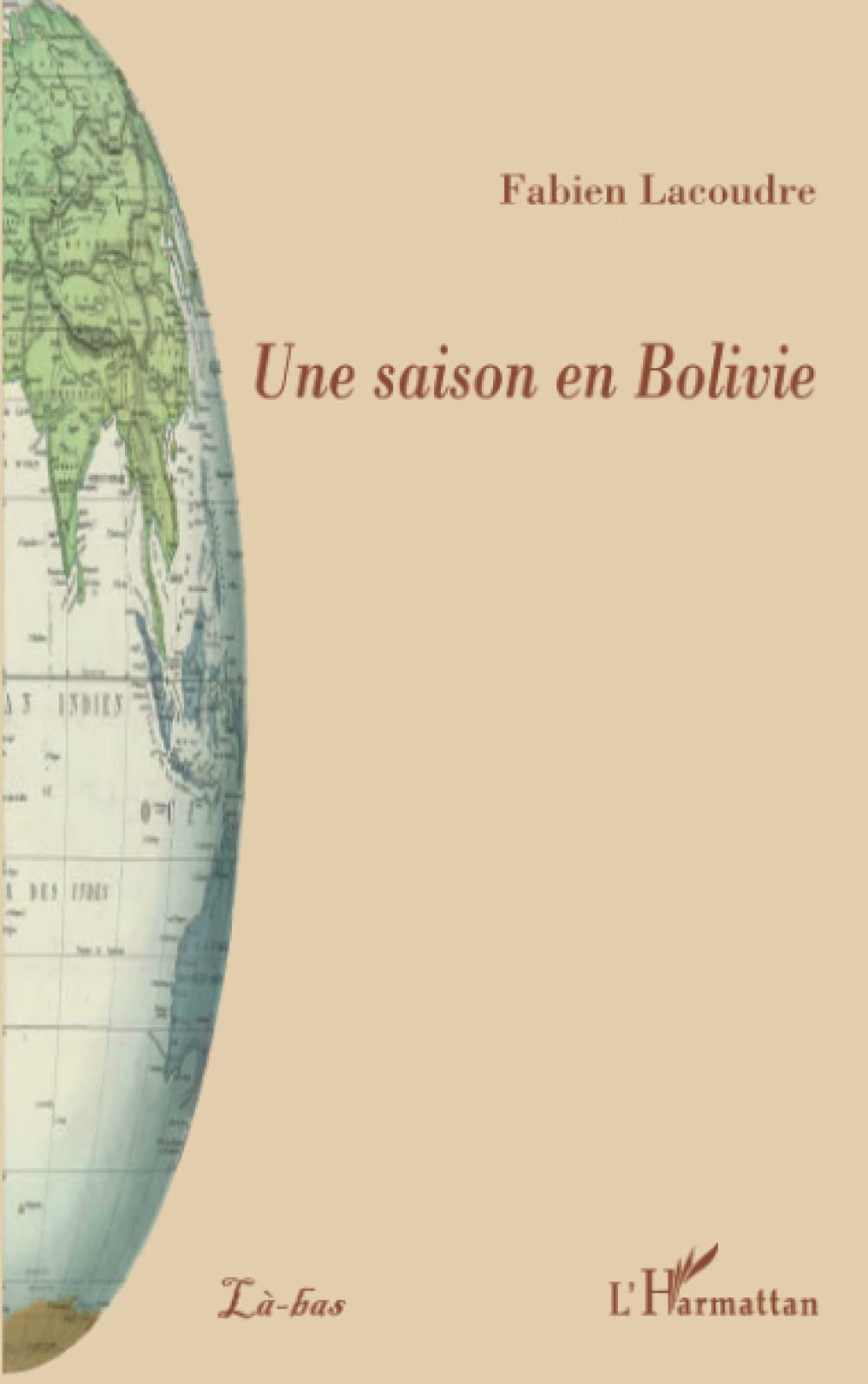 Une saison en Bolivie Classics