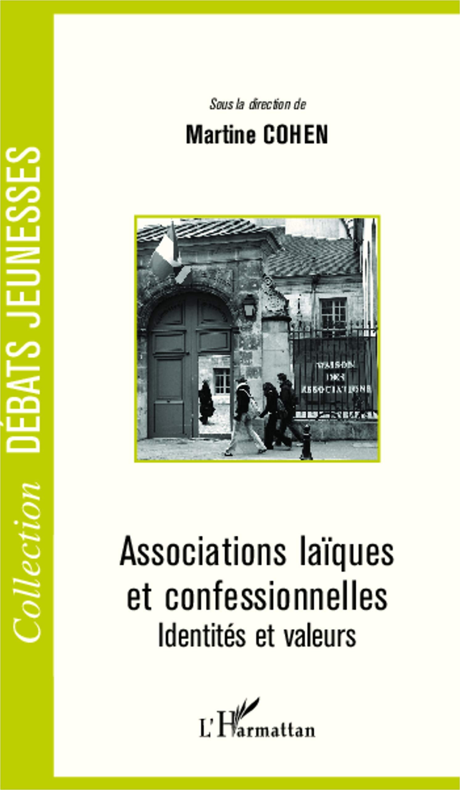 Associations laïques et confessionnelles: Identités et valeurs Social Sciences