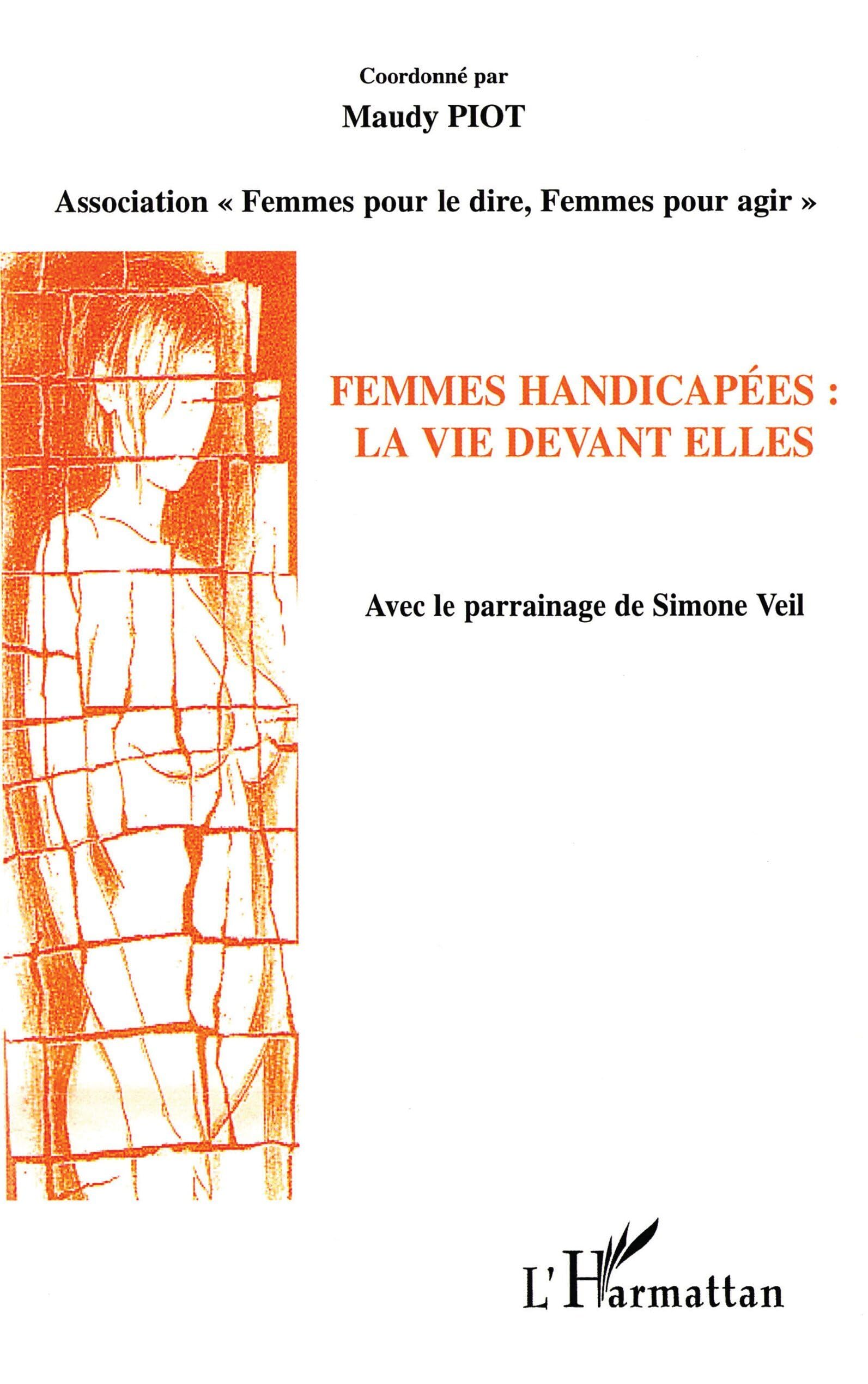 Femmes handicapées : la vie devant elles book