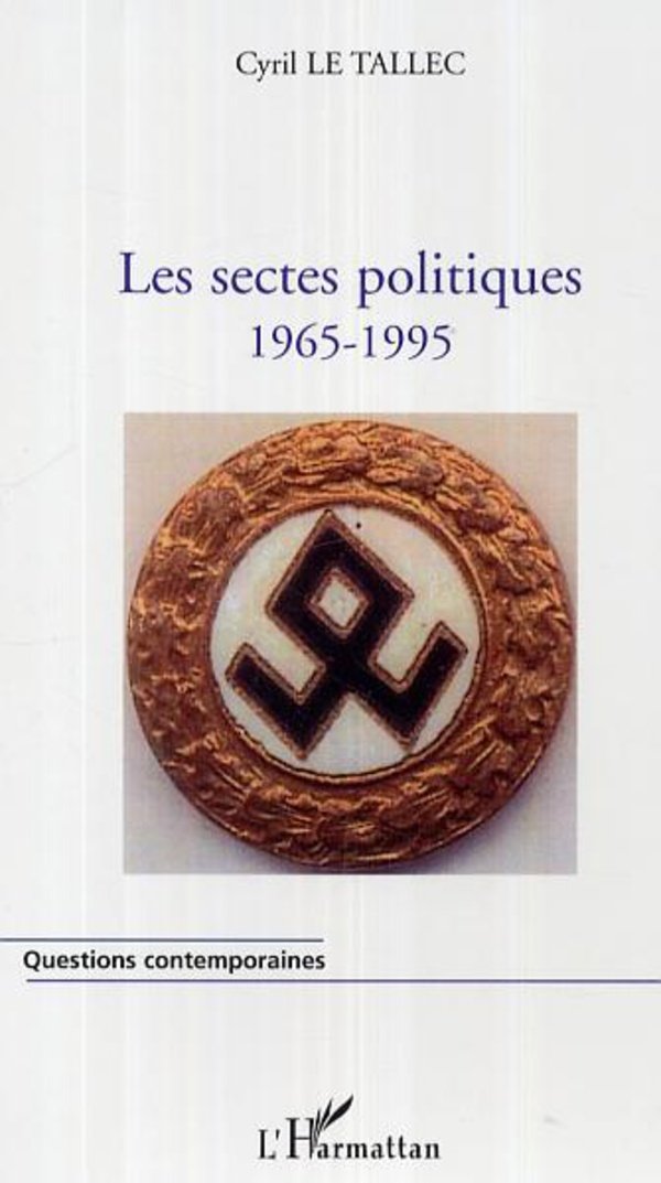 Les sectes politiques: 1965-1995 book