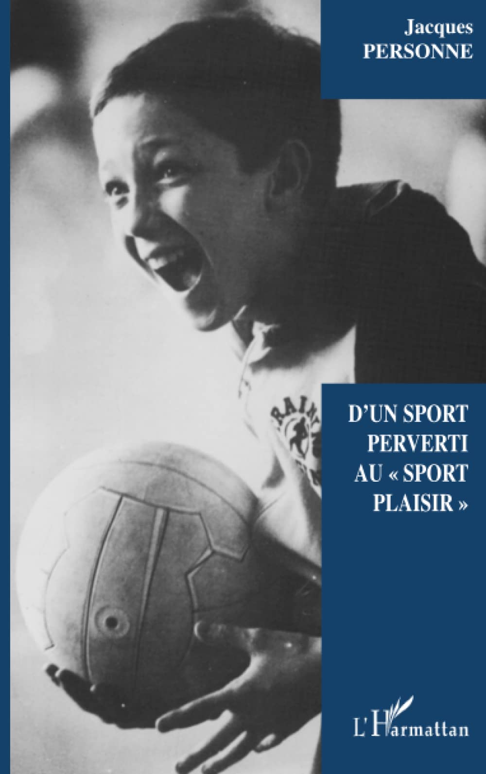 D'un sport perverti au "sport plaisir" book
