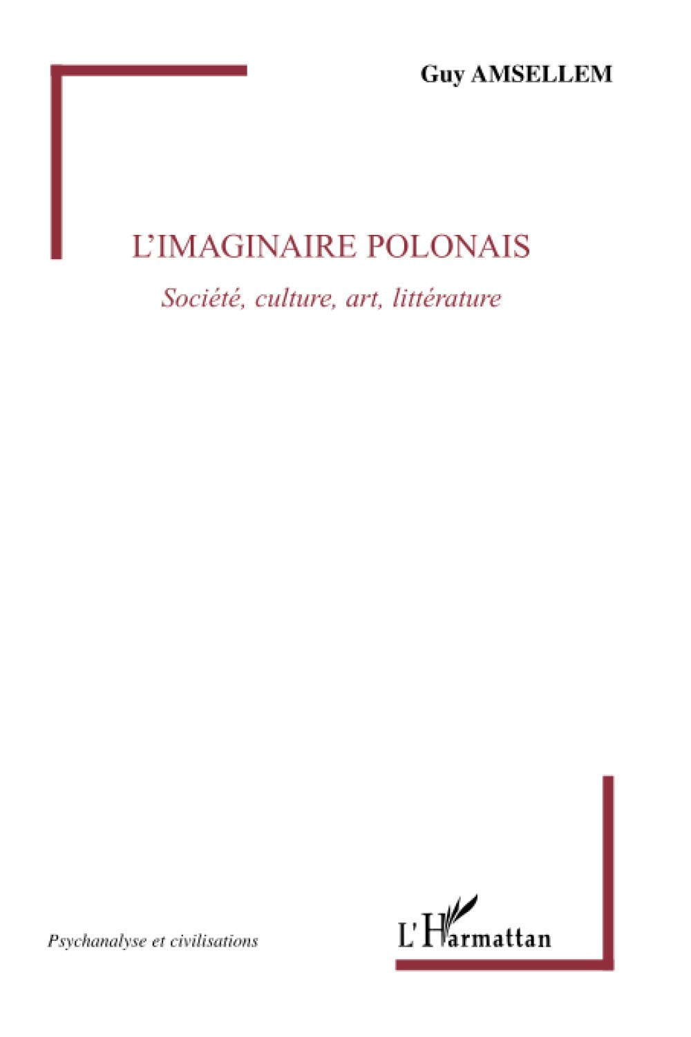 L'imaginaire polonais: Société, culture, art, littérature Law