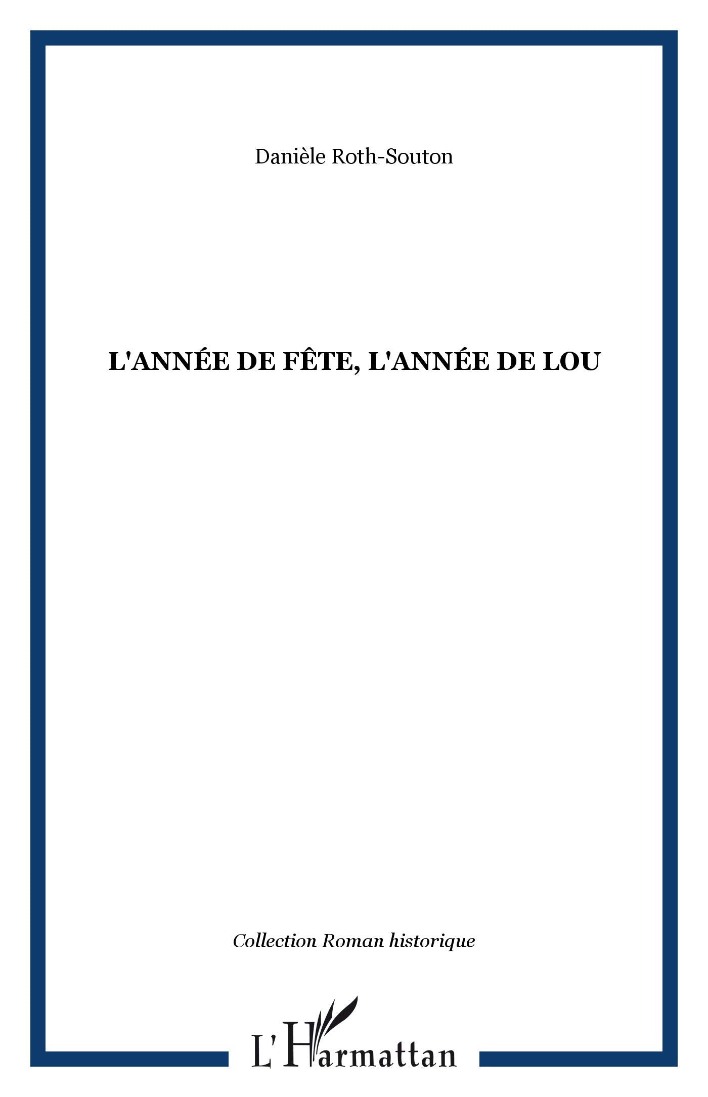L'année de fête, l'année de Lou book