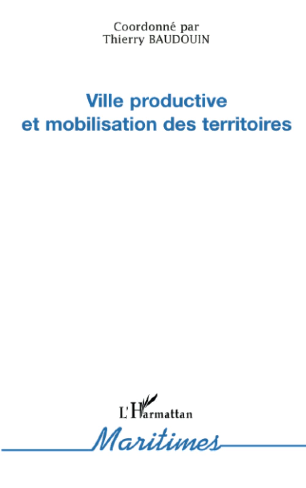 Ville productive et mobilisation des territoires book