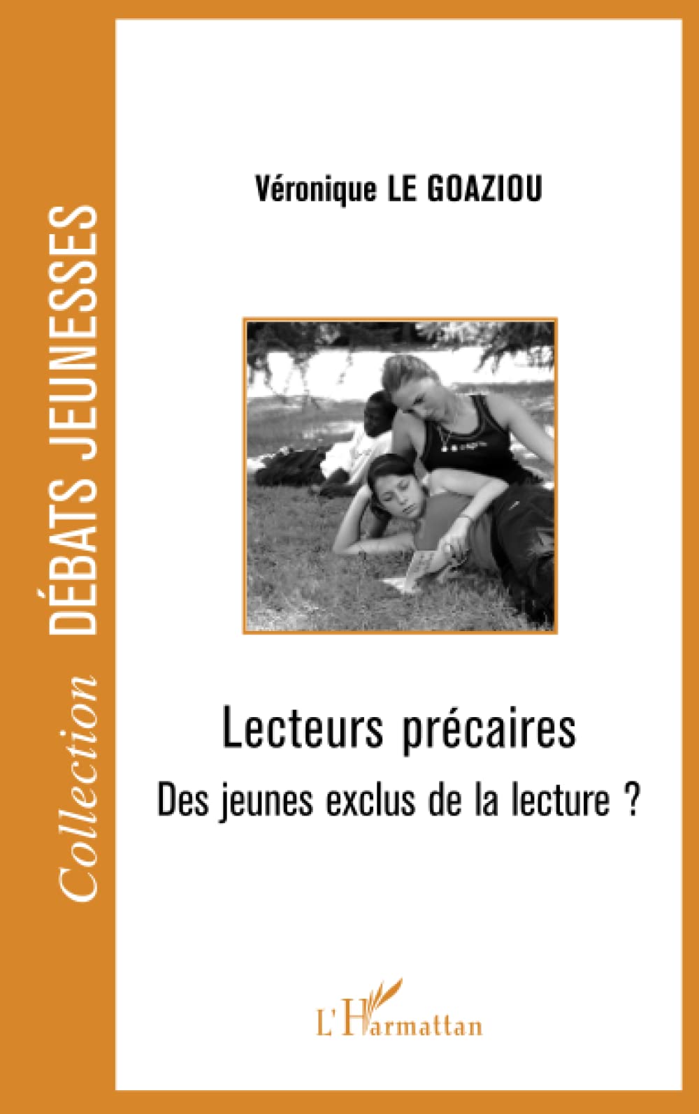 Lecteurs précaires: Des jeunes exclus de la lecture ? book
