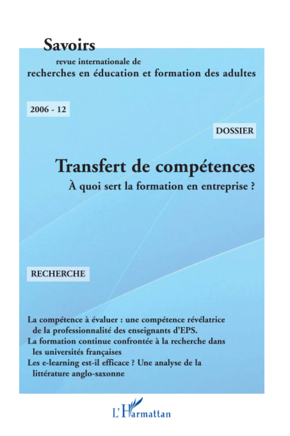 Transfert de compétences: A quoi sert la formation en entreprise ? book