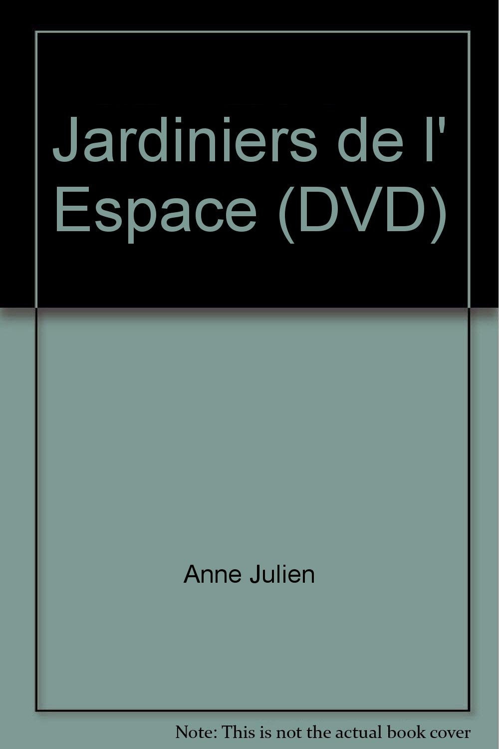 Jardiniers de l' Espace (DVD) dvd