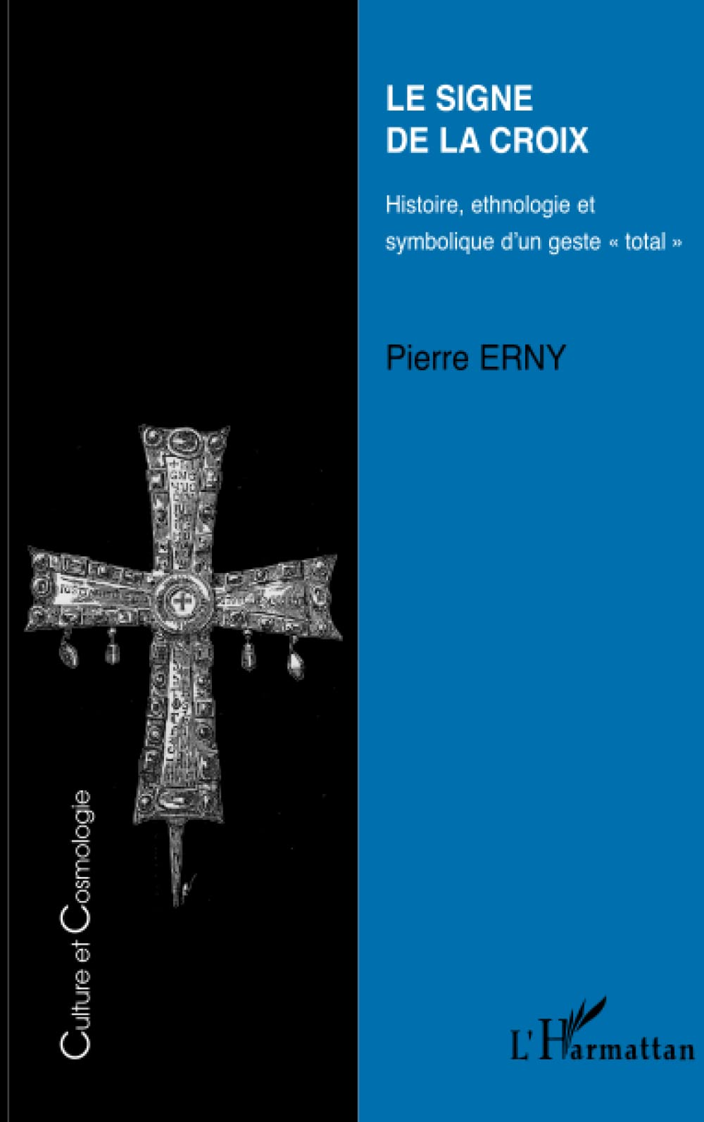 Le signe de la croix: Histoire, ethnologie et symbolique d'un geste oral"" book