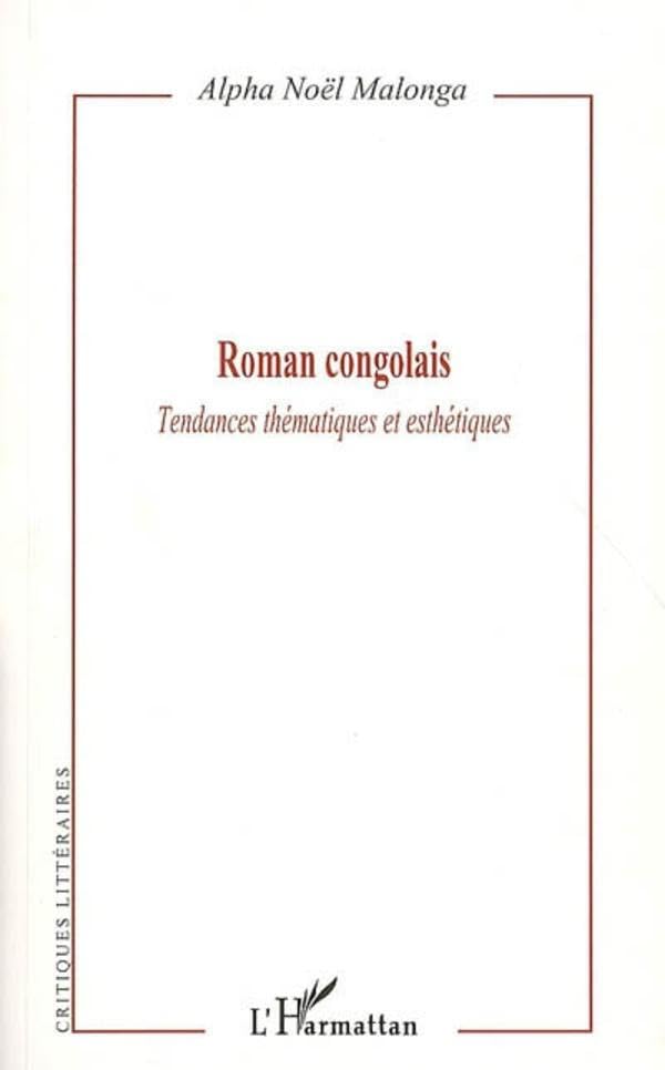 Roman congolais: Tendances thématiques et esthétiques book